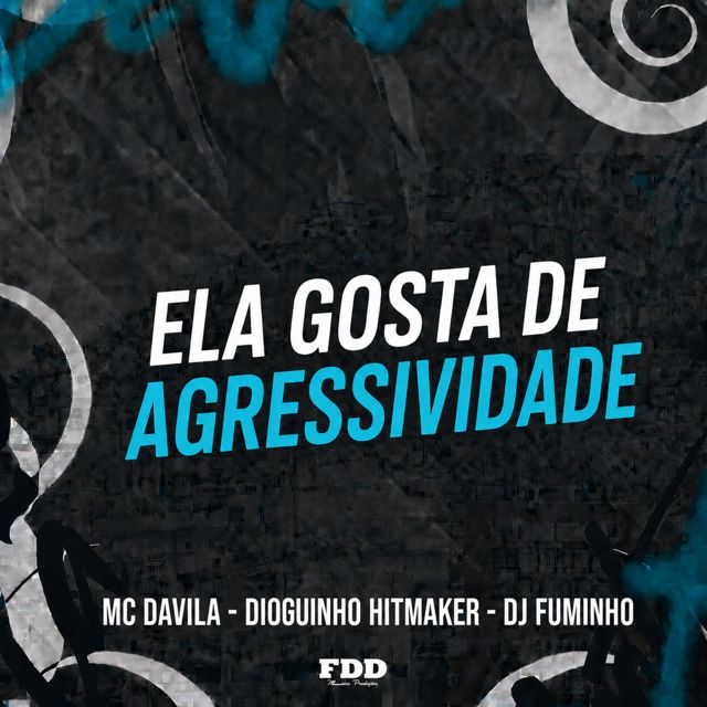 FDD Marcone - 'Ela Gosta de Agressividade (feat. Dioguinho Hitmaker & Mc Davila & DJ FUMINHO)' [Ringtone]