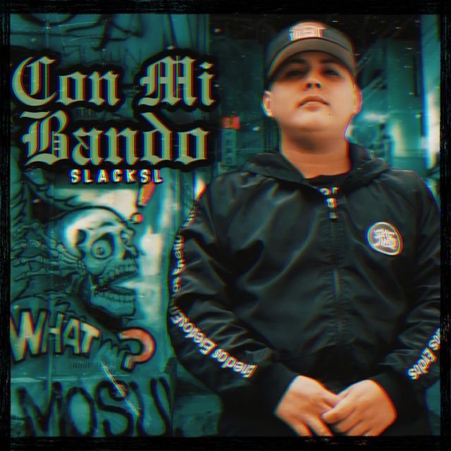 Slack Sl - 'Con Mi Bando' [Ringtone]