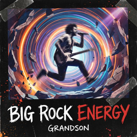 GRANDSON - 'BIG ROCK ENERGY' [Ringtone]