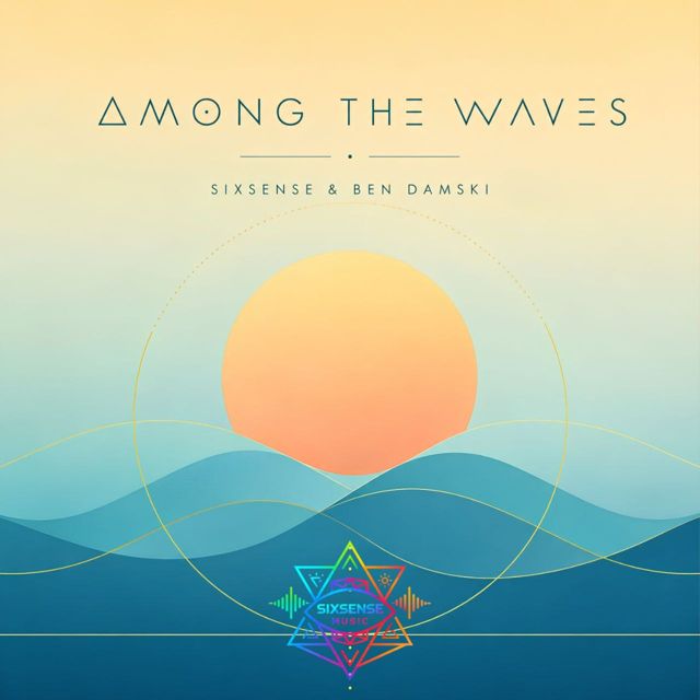Sixsense - 'Among The Waves (feat. Ben Damski)' [Ringtone]