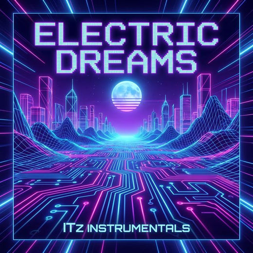 ITZ INSTRUMENTALS - 'Electric dreams' [Ringtone]