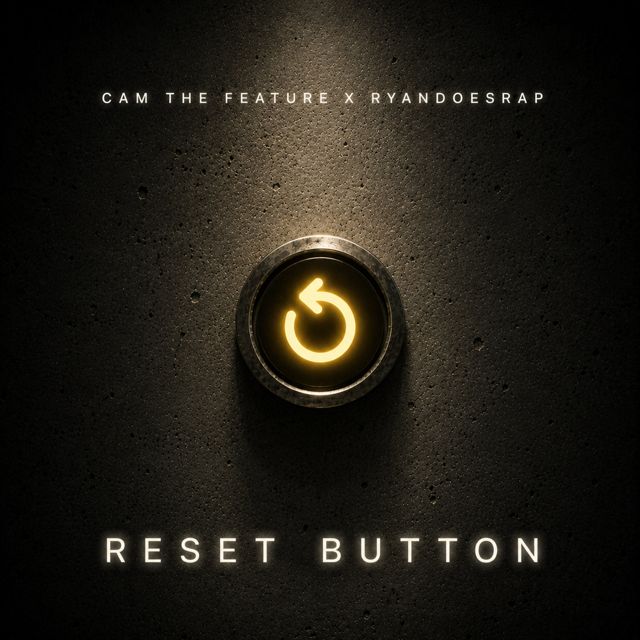 Cam The Feature - 'Reset Button (feat. RyanDoesRap)' [Ringtone]