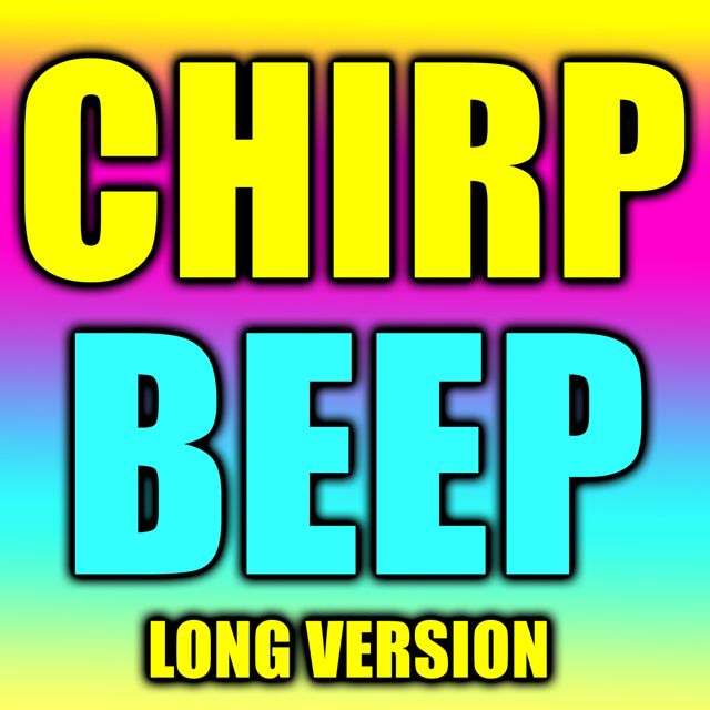 Text Tones For Phones - 'Chirp Beep Long Version' [Ringtone]