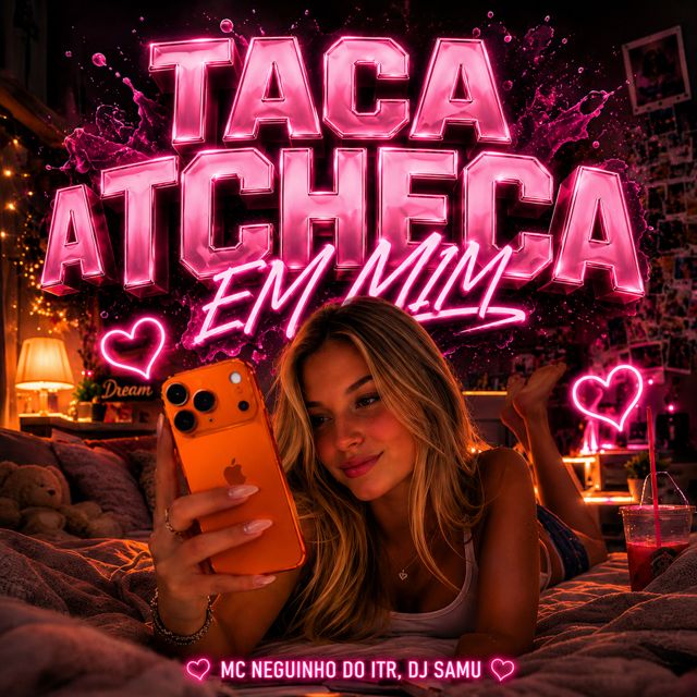 DJ Samu - 'TACA A TCHECA EM MIM (feat. Mc Neguinho do ITR)' [Ringtone]