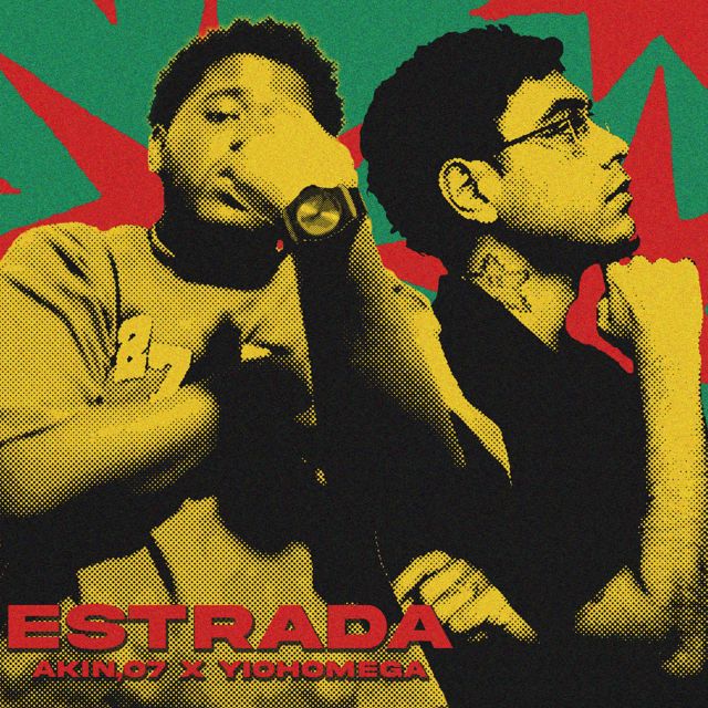 Akin - 'ESTRADA (feat. o 7 & Cavanha & YIOHOMEGA)' [Ringtone]