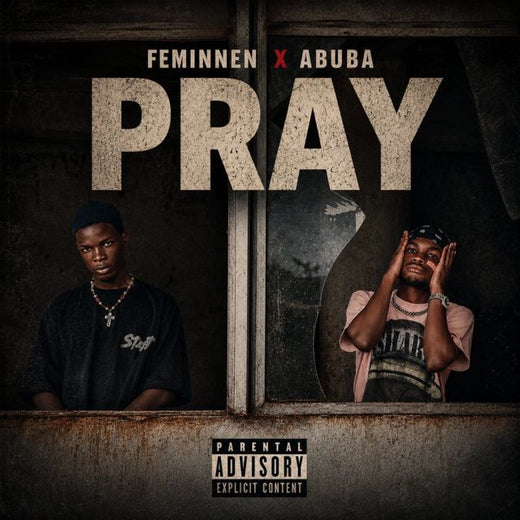 Feminnen - 'PRAY (feat. Abuba)' [Ringtone]