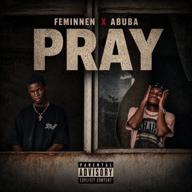 Feminnen - 'PRAY (feat. Abuba)' [Ringtone]