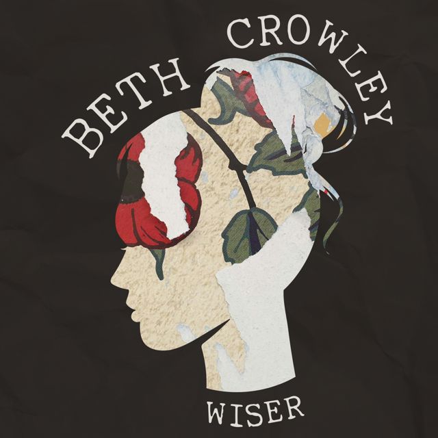 Beth Crowley - 'Wiser' [Ringtone]