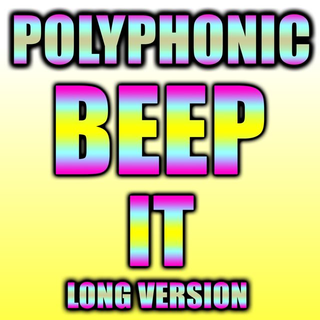 Text Tones For Phones - 'Polyphonic Beep It Long Version' [Ringtone]