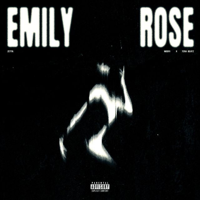 Zetta - 'Emily Rose (feat. Mooyi & Tera Beatz)' [Ringtone]