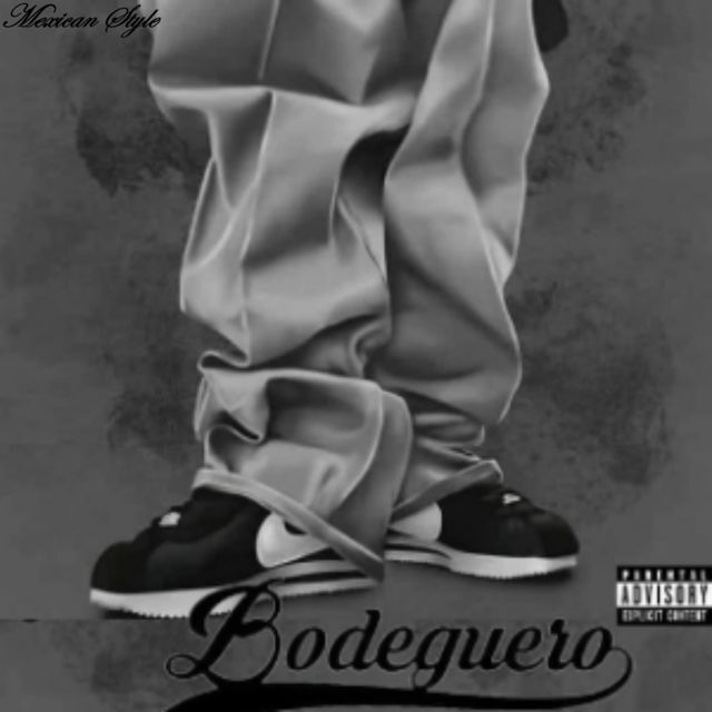 Bodeguero OG - 'Estilo Mexicano' [Ringtone]