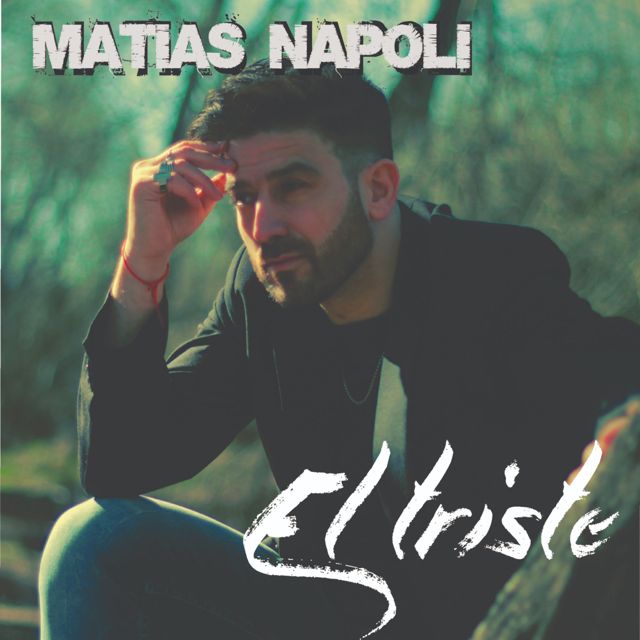 Matias Napoli - 'El Triste' [Ringtone]