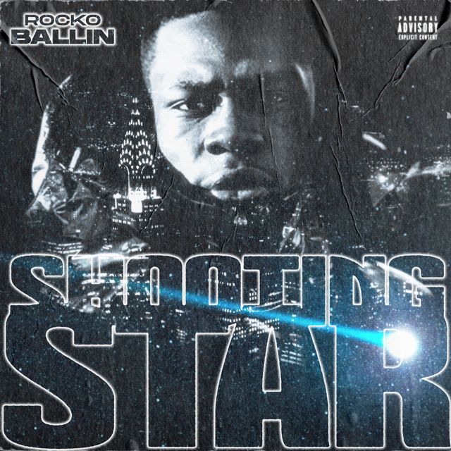 Rocko Ballin - 'Shooting Star' [Ringtone]