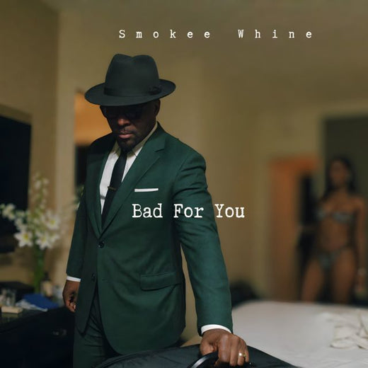 Smokee Whine - 'Bad For You' [Ringtone]
