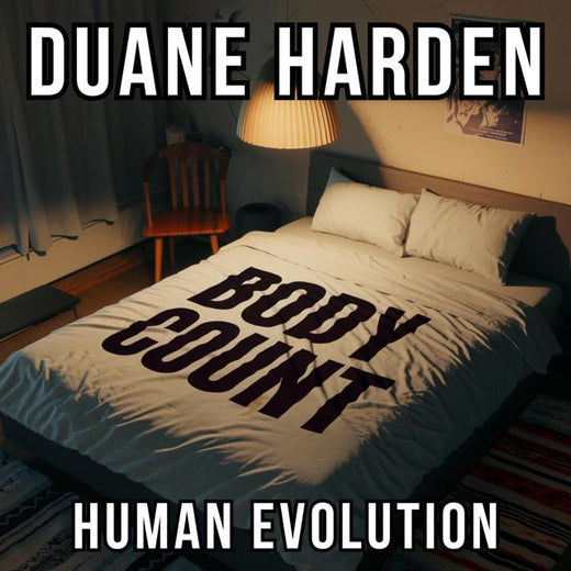 Duane Harden - 'Body Count (Pop Life Mix) (feat. Human Evolution)' [Ringtone]
