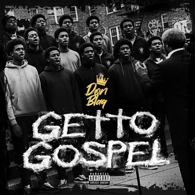 Don Blaq - 'Ghetto Gospel' [Ringtone]