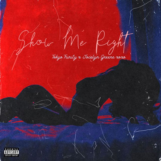 Tokyo Trinity - 'Show Me Right (feat. Saucey Boyz & Jocelyn Greene)' [Ringtone]