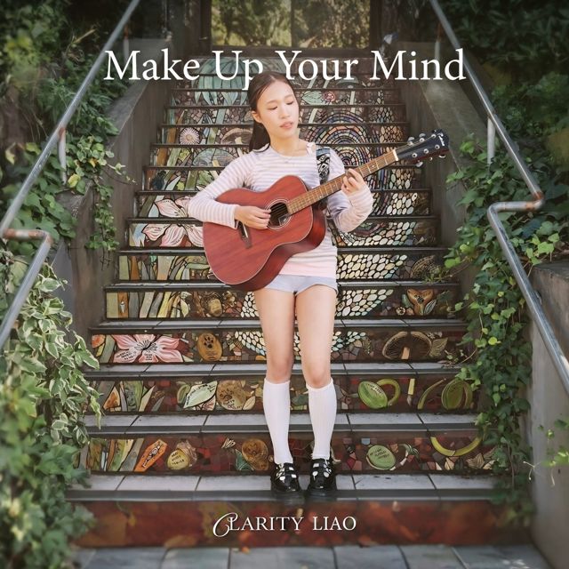 Clarity Liao - 'Make Up Your Mind' [Ringtone]