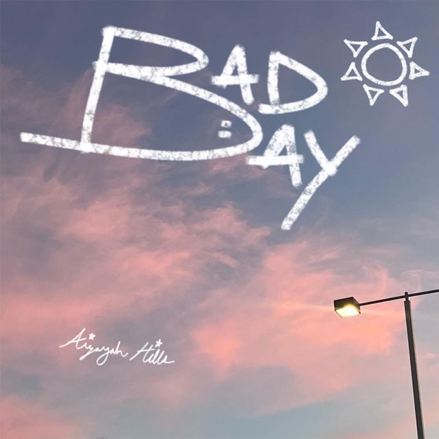 Aizayah Hills - 'Bad Day' [Ringtone]