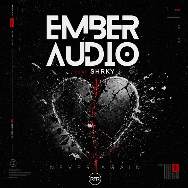 Ember Audio - 'Never Again (feat. SHRKY)' [Ringtone]
