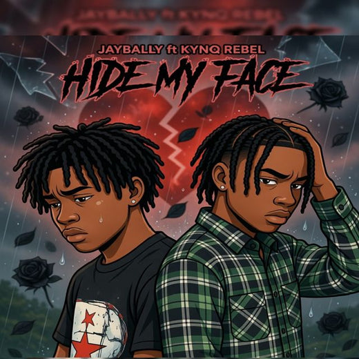 Jaybally - 'Hide my face (feat. Kynq Rebel)' [Ringtone]