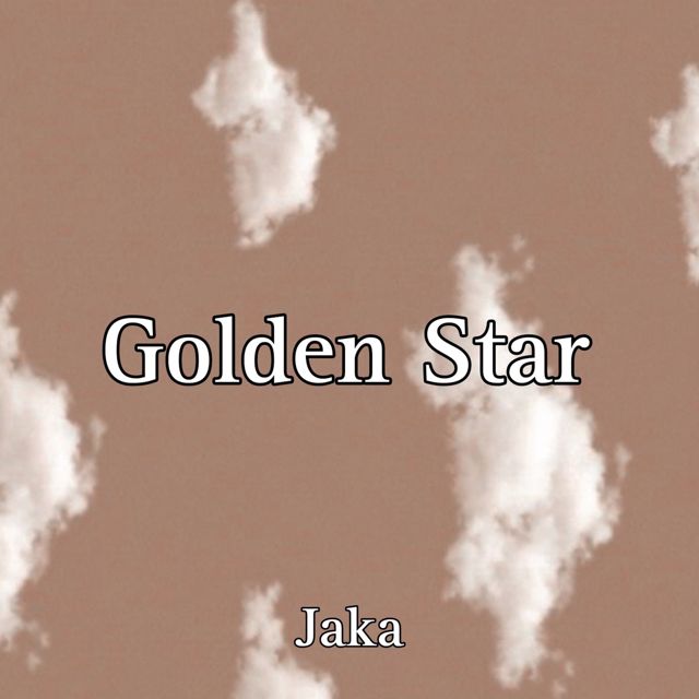 Jaka - 'Golden Star' [Ringtone]