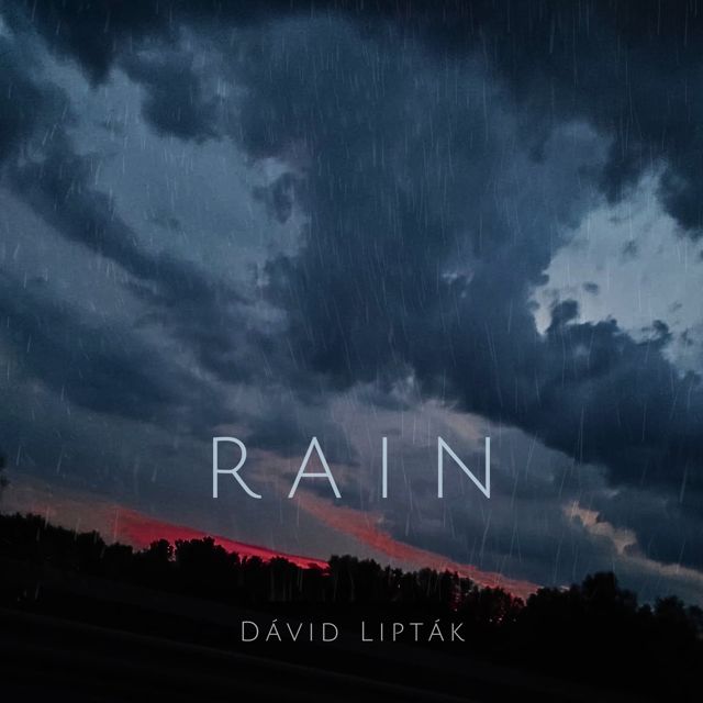 Dávid Lipták - 'Rain' [Ringtone]