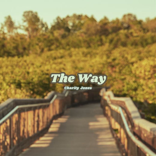 Charity Jones - 'The Way' [Ringtone]