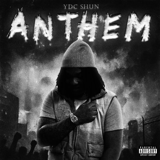 Ydc Shun - 'Anthem' [Ringtone]