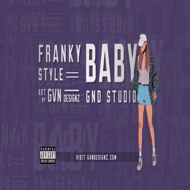 Franky Style - 'Baby' [Ringtone]