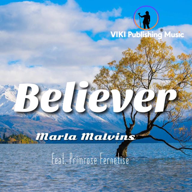 Marla Malvins - 'Believer (feat. Primrose Fernetise)' [Ringtone]