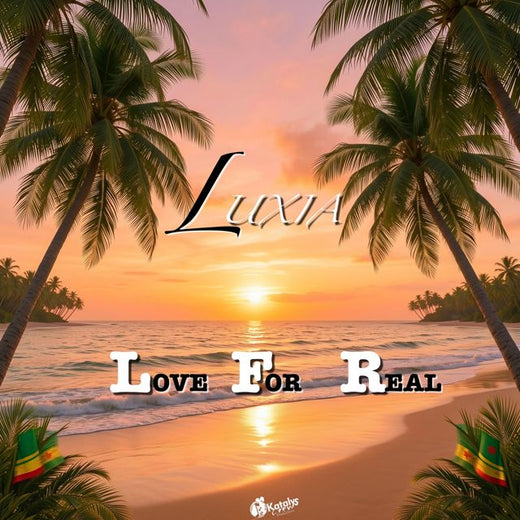 Luxia - 'Love For Real (feat. Paulbkatalys)' [Ringtone]