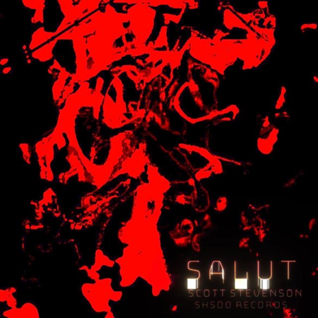 Scott Stevenson - 'Salut' [Ringtone]