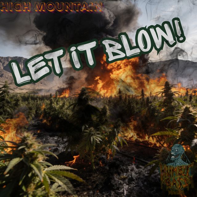 High Mountain - 'LET IT BLOW!' [Ringtone]