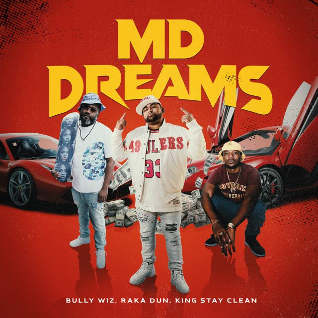 Bully Wiz - 'MD Dreams (feat. Raka Dun & King Stay Clean)' [Ringtone]