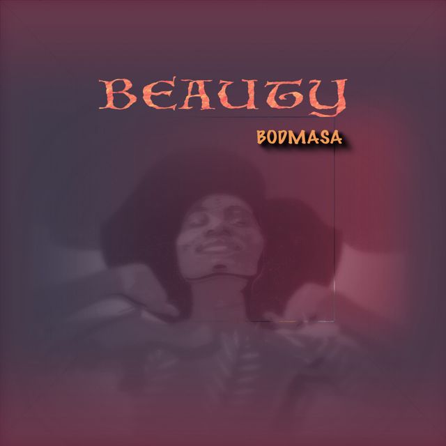 BOdmAsA - 'Beauty' [Ringtone]