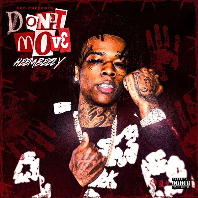 Heembeezy - 'Don't Move' [Ringtone]