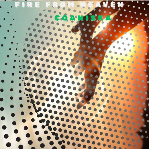 COANISKA - 'Fire From heaven' [Ringtone]