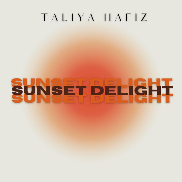 Taliya Hafiz - 'Sunset Delight' [Ringtone]