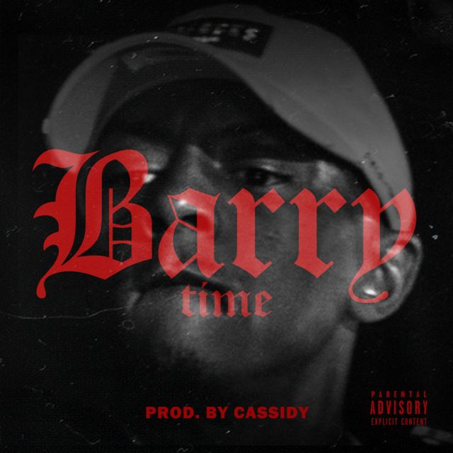 Cassidy - 'Barry Time' [Ringtone]