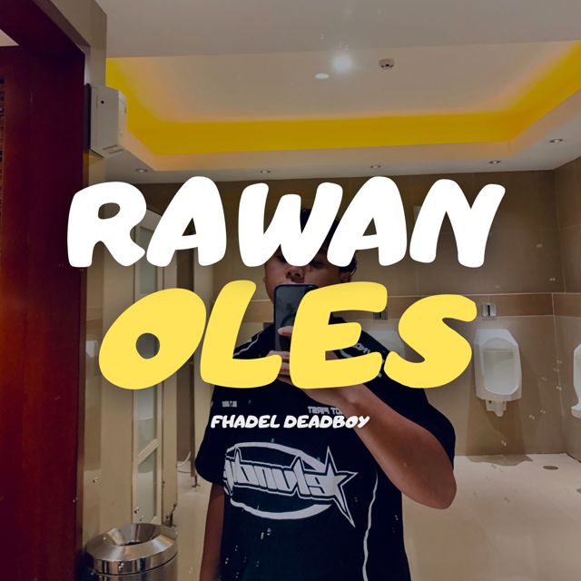 Fhadel Deadboy - 'Rawan Oles' [Ringtone]