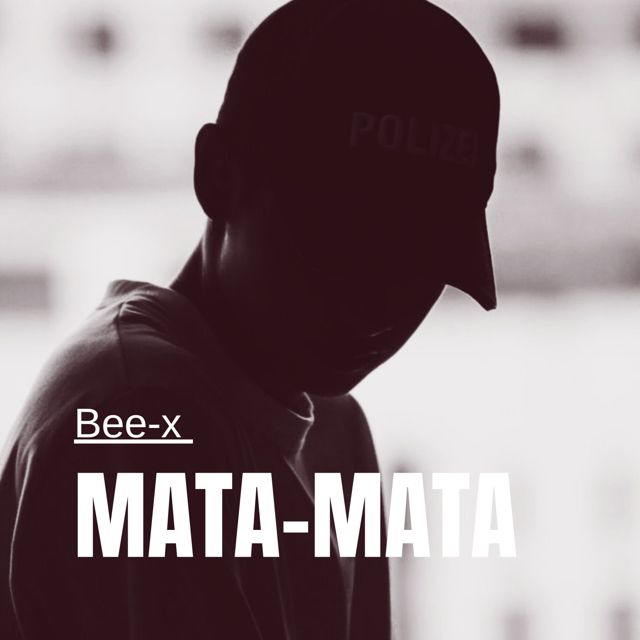 Bee-x - 'Mata-Mata' [Ringtone]