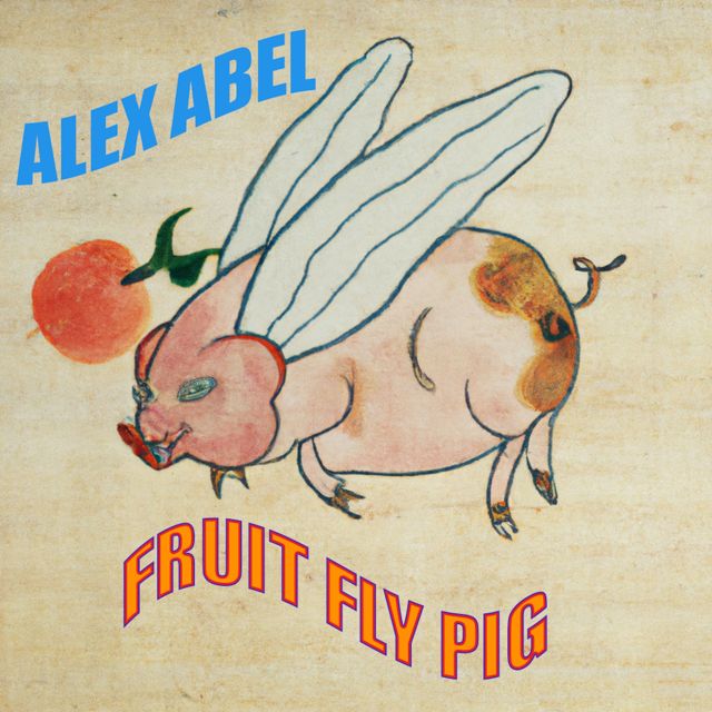 Alex Abel - 'Fruit Fly Pig' [Ringtone]