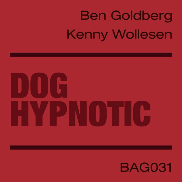 Ben Goldberg - 'Say Goodbye (feat. Kenny Wollesen)' [Tono de llamada]