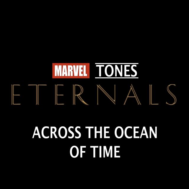 Errol Sneer Jr - 'Across the Oceans of Time (Theme From "Eternals")' [Ringtone]