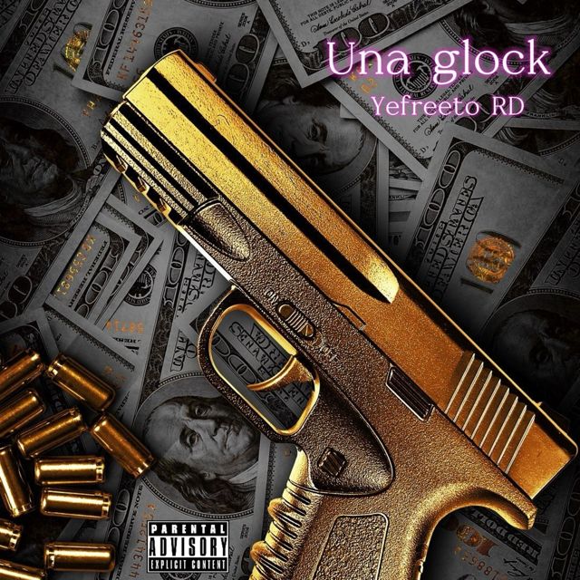 Yefreeto RD - 'Una glock' [Ringtone]