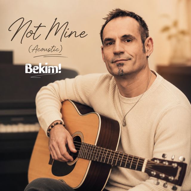 Bekim! - 'Not Mine (Alternate Acoustic Version)' [Ringtone]