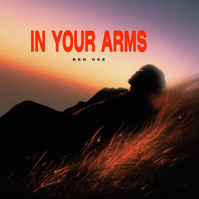 Ben Dee - 'In Your Arms' [Ringtone]