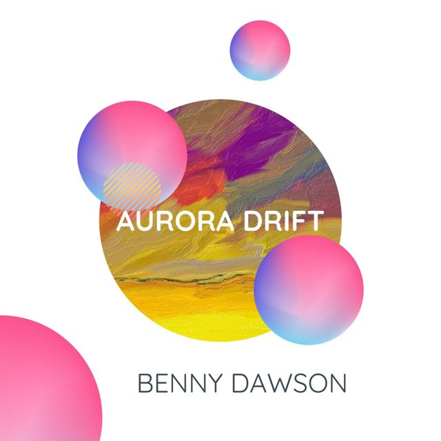 Benny Dawson - 'Aurora Drift (Original Mix)' [Ringtone]