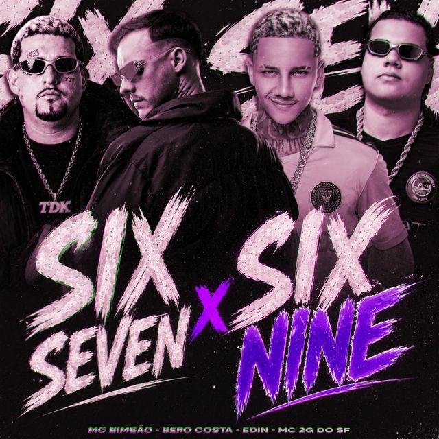 Bero Costa DJ - 'SIX SEVEN x SIX NINE (feat. Mc Bimbão & DJ EDIN & MC 2G DO SF)' [Ringtone]